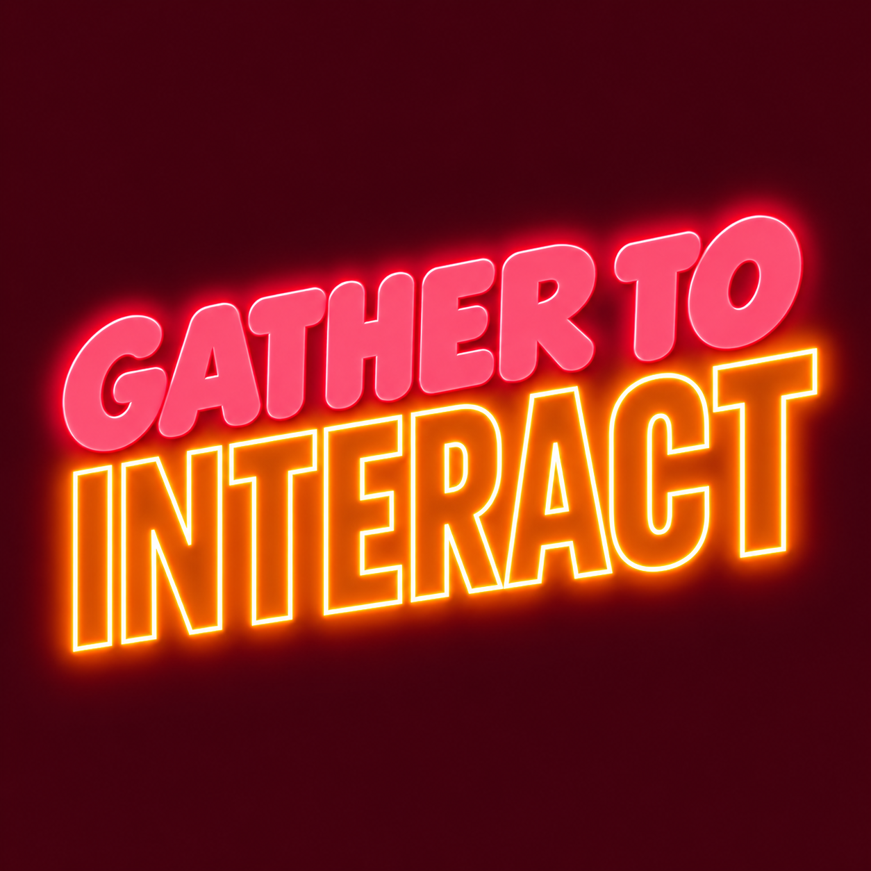 Gather To Interact