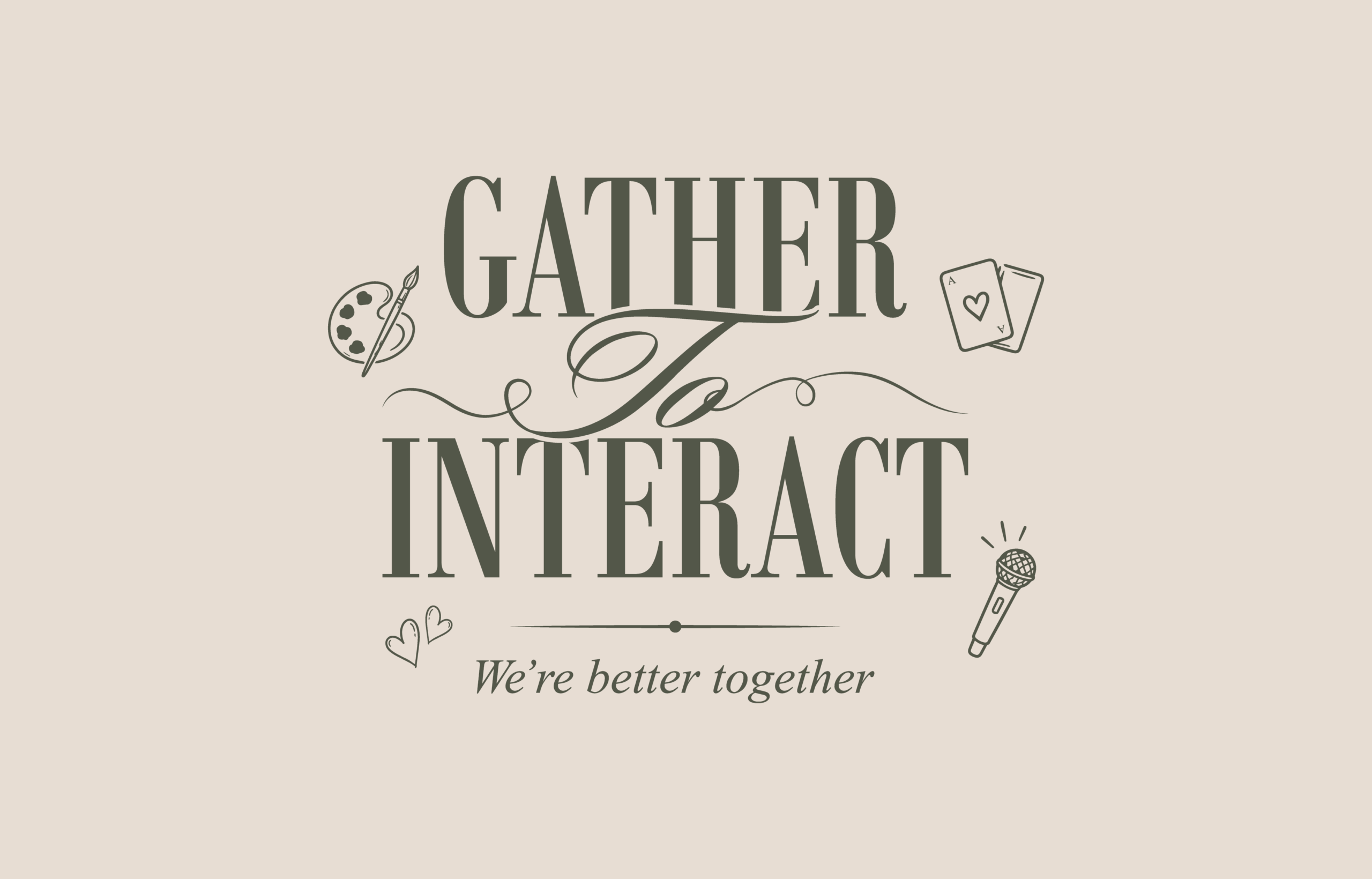Gather To Interact
